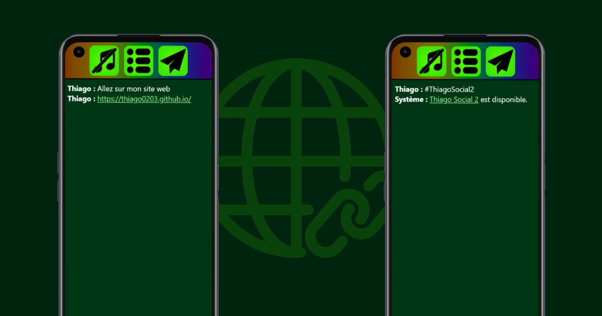 Une image avec 2 smartphones en mode portait, tout les deux sur ThiagoChat Next. Celui de gauche avec le message "Allez sur mon site web" + un lien vers thiago0203.github.io et celui de droite avec les messages "#ThiagoSocial2" + un message système disant "Thiago Social 2 est disponible" avec le texte "Thiago Social 2" en tant que lien cliquable vers thiago.tail395355.ts.net.